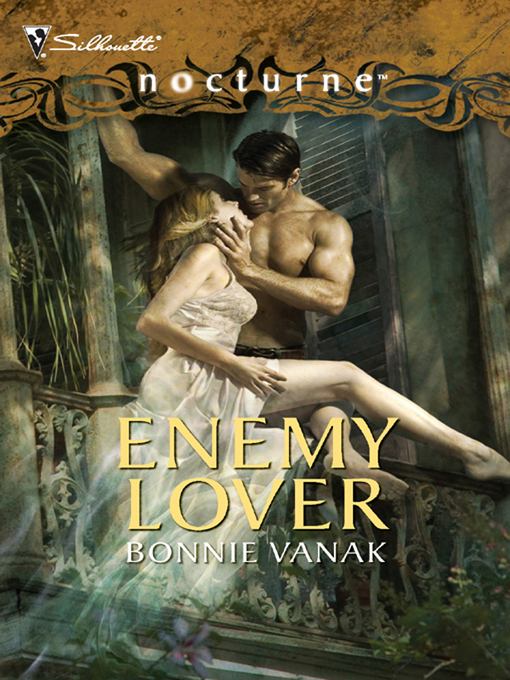 Title details for Enemy Lover by Bonnie Vanak - Available